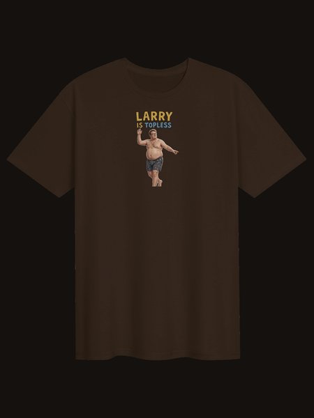 Larry Is Topless tee